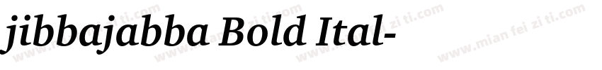 jibbajabba Bold Ital字体转换